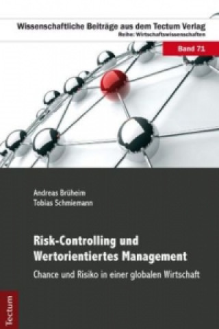 Kniha Risk-Controlling und Wertorientiertes Management Andreas Brüheim