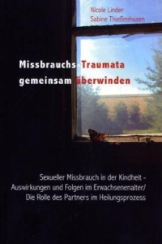 Book Missbrauchs-Traumata gemeinsam überwinden Nicole Linder