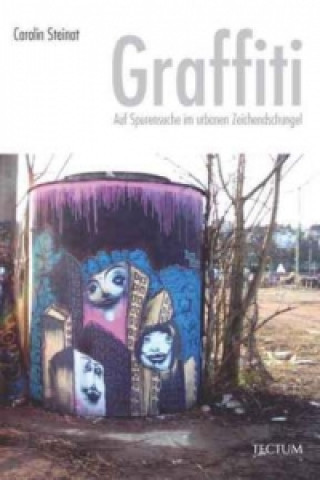 Könyv Graffiti Carolin Steinat