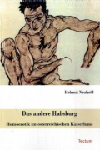 Książka Das andere Habsburg Helmut Neuhold