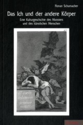 Книга Das Ich und der andere Körper Florian Schumacher