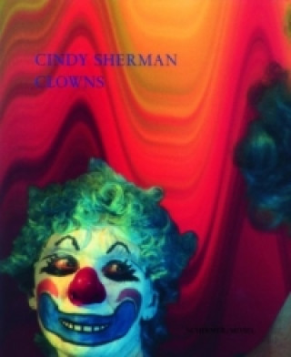 Livre Clowns Cindy Sherman