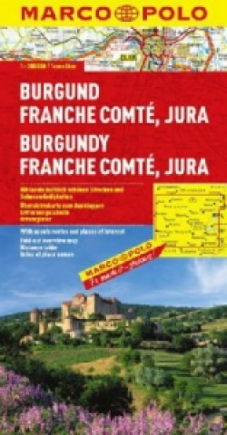 Materiale tipărite Burgund, Franche Comté, Jura. Burgundy, Franche Comté, Jura. Bourgogne, Franche Comté, Jura 