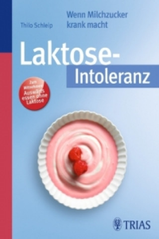Kniha Laktose-Intoleranz Thilo Schleip