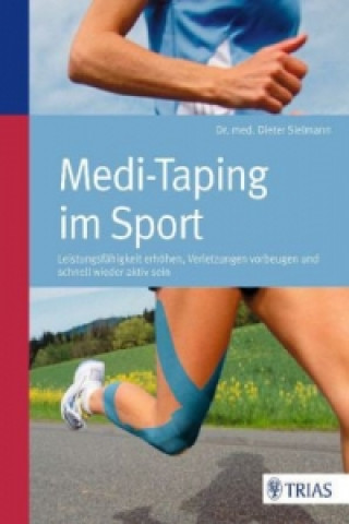 Könyv Medi-Taping im Sport Dieter Sielmann