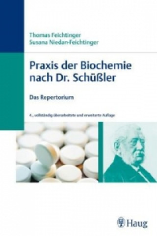 Kniha Praxis der Biochemie nach Dr. Schüßler Thomas Feichtinger