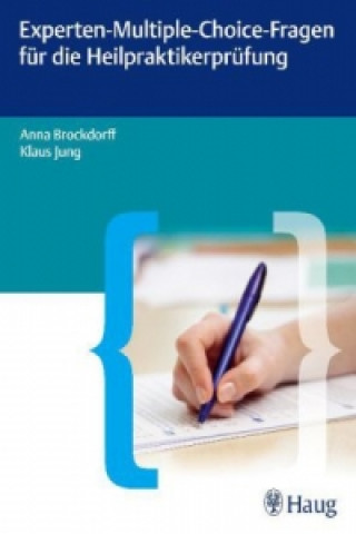 Carte Experten-Multiple-Choice-Fragen für die Heilpraktikerprüfung Anna Brockdorff