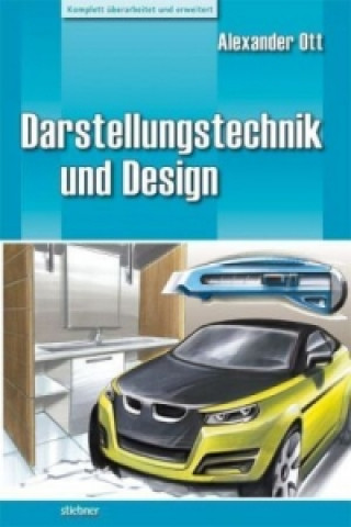 Knjiga Darstellungstechnik und Design Alexander Ott