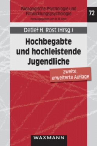 Könyv Hochbegabte und hochleistende Jugendliche Detlef H. Rost