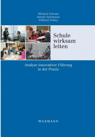 Carte Schule wirksam leiten Michael Schratz