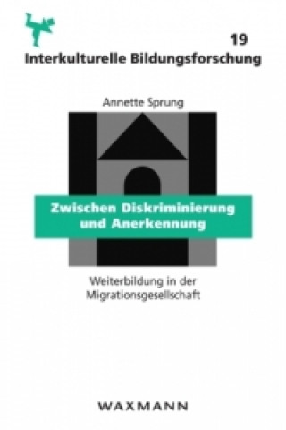 Buch Zwischen Diskriminierung und Anerkennung Annette Sprung