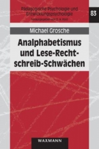 Carte Analphabetismus und Lese-Rechtschreib-Schwachen Michael Grosche