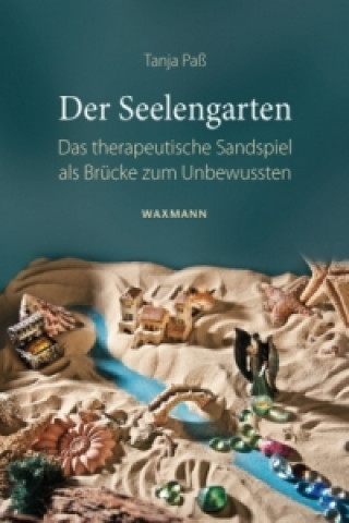 Knjiga Der Seelengarten Tanja Paß