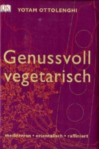 Kniha Genussvoll vegetarisch Yotam Ottolenghi