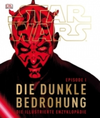 Könyv Star Wars Episode I  Die dunkle Bedrohung David West Reynolds