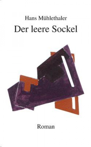 Kniha leere Sockel Hans Mühlethaler