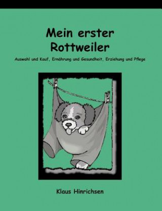 Kniha Mein erster Rottweiler Klaus Hinrichsen
