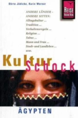 Книга Reise Know-How KulturSchock Ägypten Dörte Jödicke
