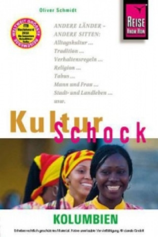 Könyv Reise Know-How KulturSchock Kolumbien Oliver Schmidt