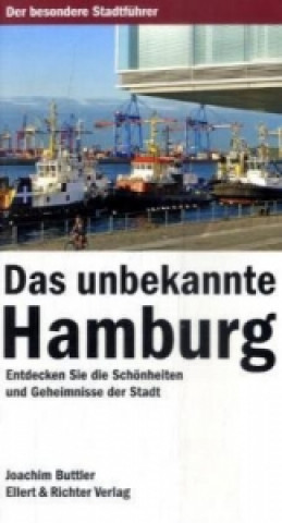 Carte Das unbekannte Hamburg Joachim Buttler