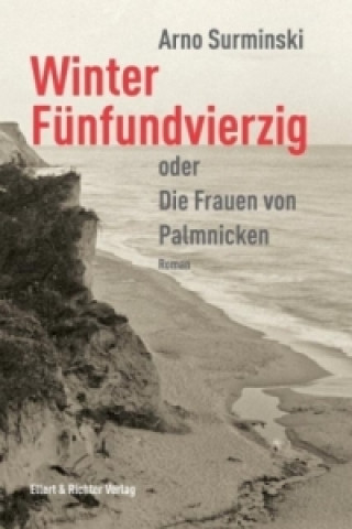 Book Winter Fünfundvierzig Arno Surminski