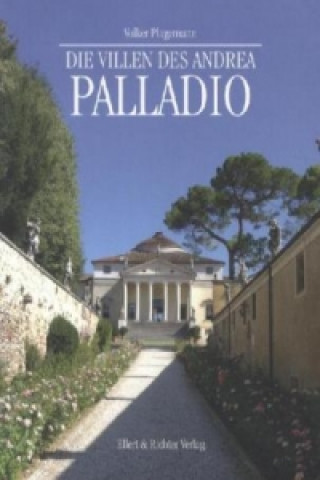 Kniha Die Villen des Andrea Palladio Volker Plagemann