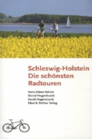 Carte Schleswig-Holstein - Die schönsten Radtouren Hans-Dieter Reinke