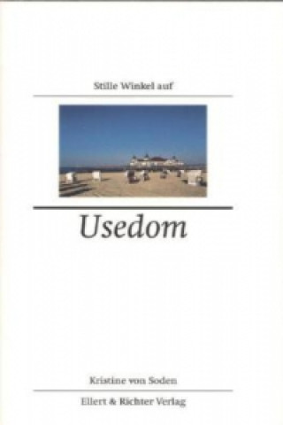 Knjiga Stille Winkel auf Usedom Kristine von Soden