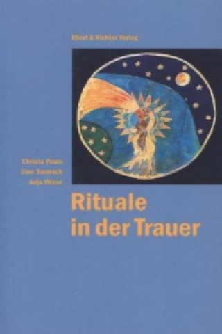 Kniha Rituale in der Trauer Christa Pauls