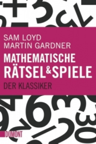 Kniha Mathematische Rätsel und Spiele Sam Loyd