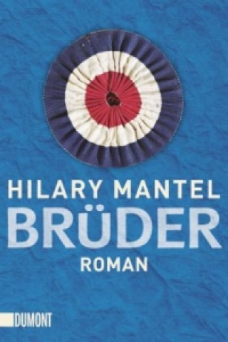 Kniha Brüder Hilary Mantel