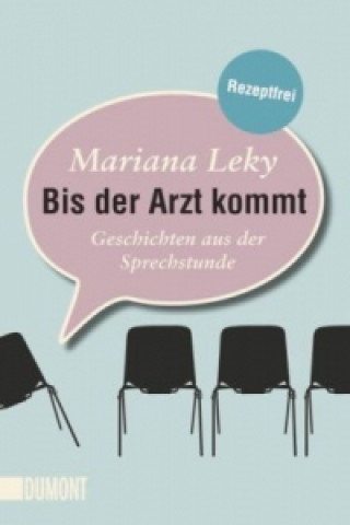 Kniha Bis der Arzt kommt Mariana Leky