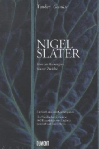 Carte Tender - Gemüse Nigel Slater