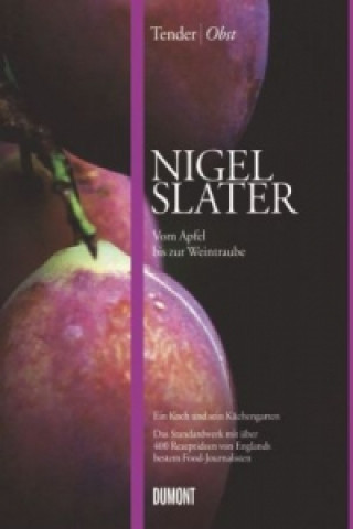 Kniha Tender Obst Nigel Slater