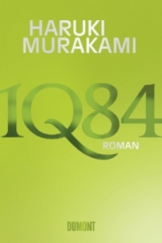 Kniha 1Q84. Buch.3 Haruki Murakami