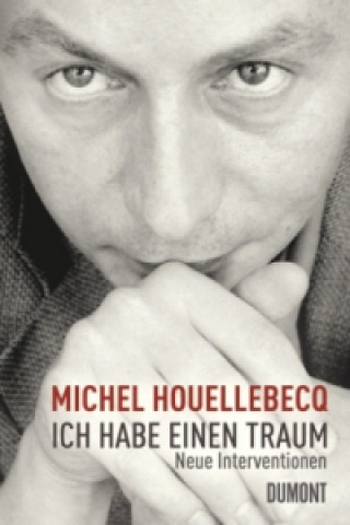 Carte Ich habe einen Traum Michel Houellebecq