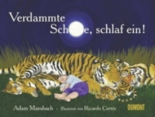 Könyv Verdammte Scheiße, schlaf ein! Adam Mansbach