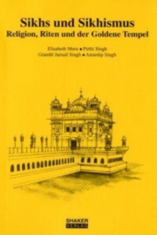 Kniha Sikhs und Sikhismus Elisabeth Meru