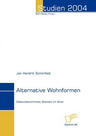 Kniha Alternative Wohnformen Jan Hendrik Schonfeld