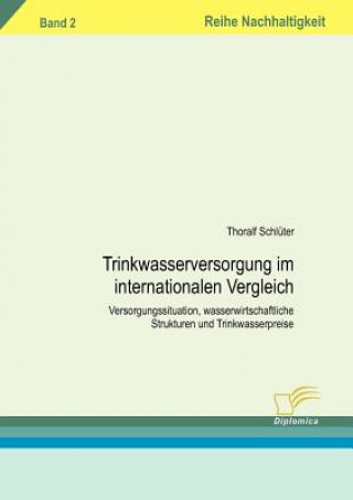 Kniha Trinkwasserversorgung im internationalen Vergleich Thoralf Schlüter