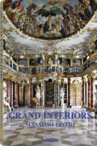 Kniha Grand Interiors Massimo Listri