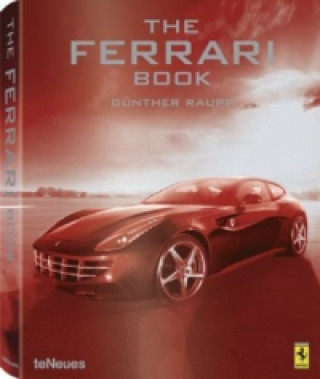 Carte The Ferrari Book Günther Raupp