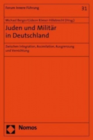 Könyv Juden und Militär in Deutschland Michael Berger
