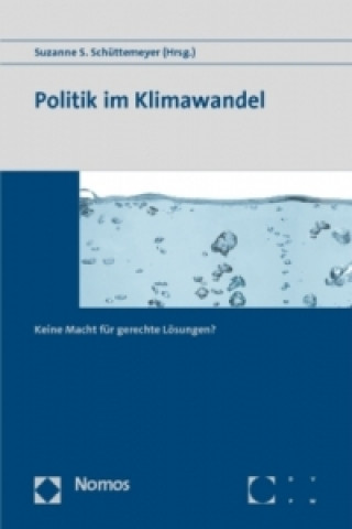 Książka Politik im Klimawandel Suzanne S. Schüttemeyer