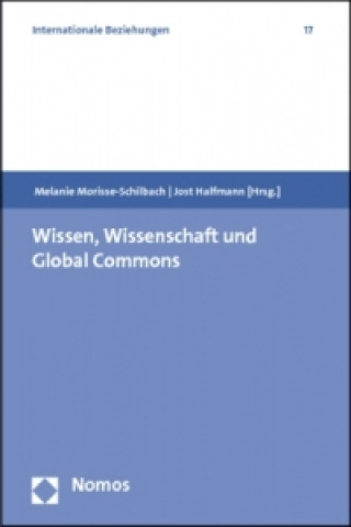 Carte Wissen, Wissenschaft und Global Commons Melanie Morisse-Schilbach