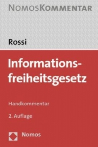 Könyv Informationsfreiheitsgesetz (IFG), Handkommentar Matthias Rossi