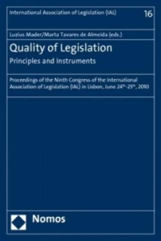 Kniha Quality of Legislation - Principles and Instruments Luzius Mader