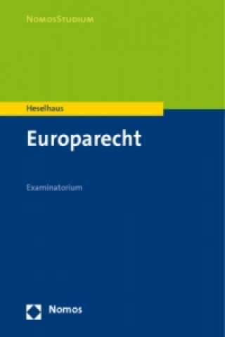 Book Examinatorium Europarecht Sebastian M. Heselhaus