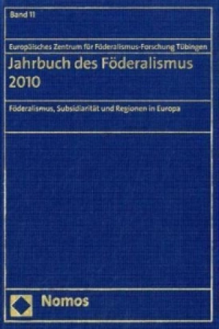 Könyv Jahrbuch des Föderalismus 2010. Bd.11 