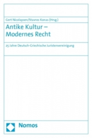 Książka Antike Kultur - Modernes Recht Gert Nicolaysen